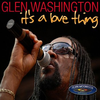Glen Washington Ready For Love