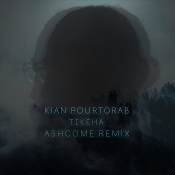 Kian Pourtorab Tikeha (Ashcome Remix)