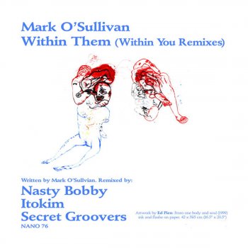 Mark O'Sullivan Within You (Nasty Bobby's Nasty & Nasty Remix)