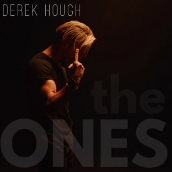 Derek Hough The Ones