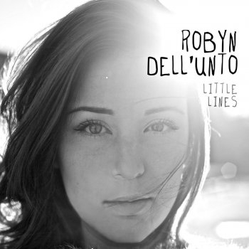 Robyn Dell'Unto I’ve Got So Much to Tell You