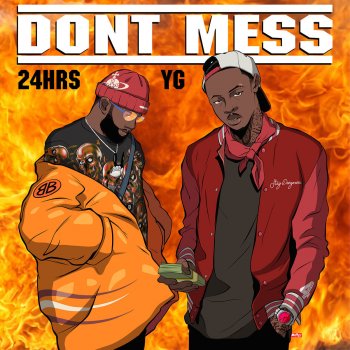 24hrs feat. YG Don't Mess