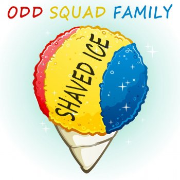 Odd Squad Family Shaved Ice
