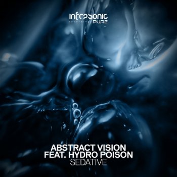 Abstract Vision feat. Hydro Poison Sedative - Extended Mix