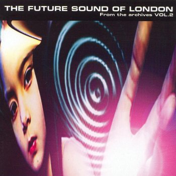 The Future Sound of London Mas X-XX-XX