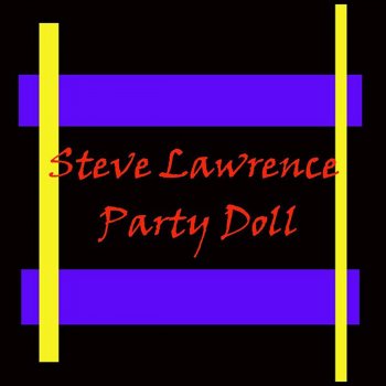 Steve Lawrence Party Doll