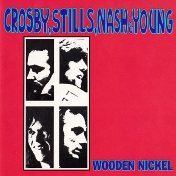 Crosby, Stills, Nash & Young Long Time Gone