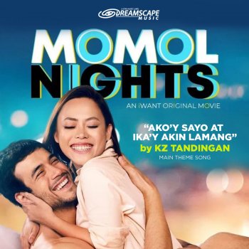 KZ Tandingan Ako'Y Sa'Yo, Ika'Y Akin Lamang (From "MOMOL Nights")