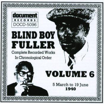Blind Boy Fuller I Don't Want No Skinny Woman