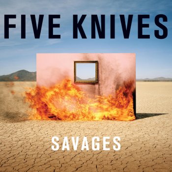 Five Knives Love Is a War