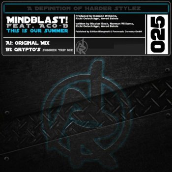 Mindblast feat. Aco-B This Is Our Summer - Qrypto's Summer Trip Mix
