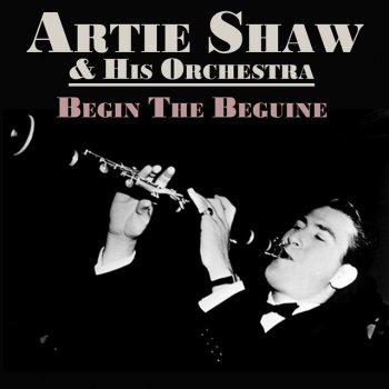Artie Shaw & His Orchestra Thanks For Ev'rything