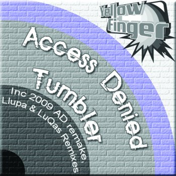 Access Denied Tumbler - Llupa Remix
