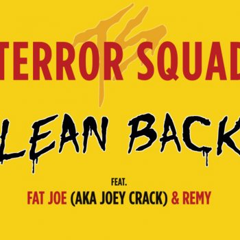 Terror Squad Lean Back (UK radio edit)