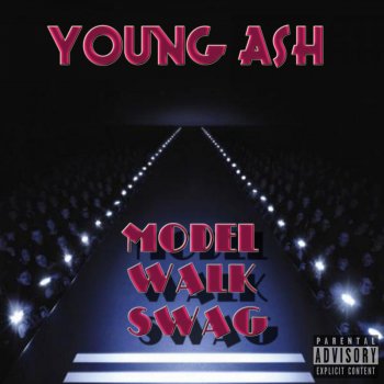 Young Ash Model Walk Swag