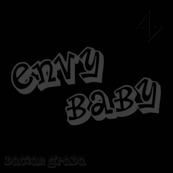 Dacian Grada Envy Baby (Metal Ver.)
