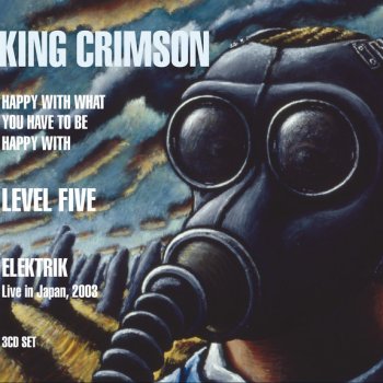 King Crimson EleKtriK - Live In Japan, 2003