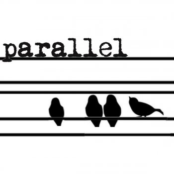 Parallel Be Mine