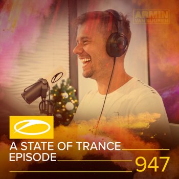Armin van Buuren A State Of Trance (ASOT 947) - Maarten de Jong In The Studio