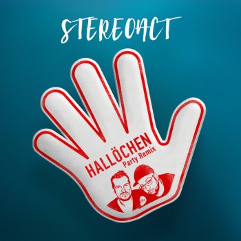 Stereoact Hallöchen - Party Remix