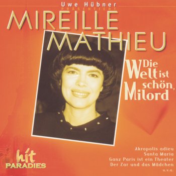 Mireille Mathieu Ganz Paris ist ein Theater