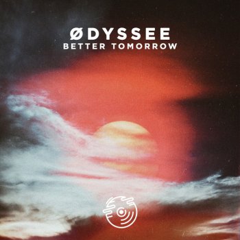 ØDYSSEE Better Tomorrow