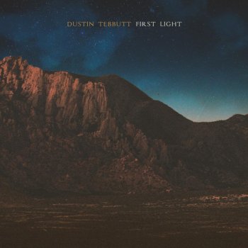 Dustin Tebbutt Brighter Than the Sun
