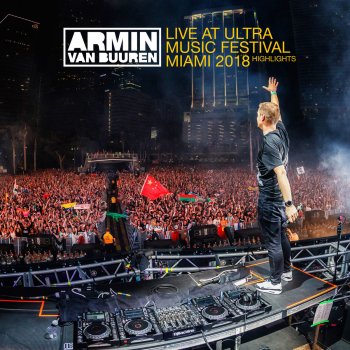 Armin van Buuren Live at Ultra Music Festival Miami 2018 (Intro)