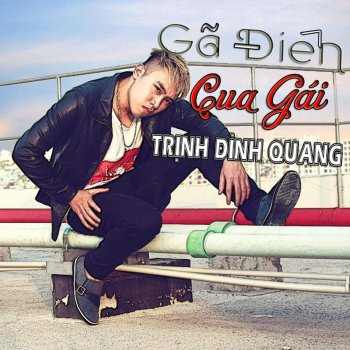 Trinh Dinh Quang Gã Điên Cua Gái (Dj Ánh & DJ Boo Nhỏ Remix)