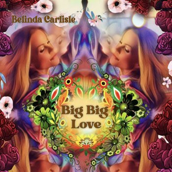 Belinda Carlisle Big Big Love