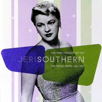 Jeri Southern Someone To Watch Over Me