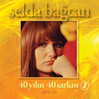 Selda Bağcan Bir Çocukluk Şarkısı