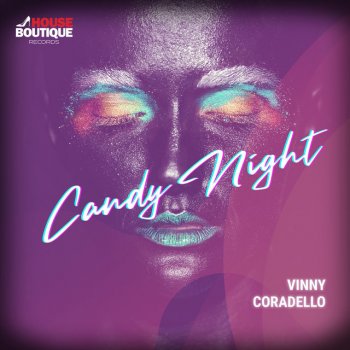 Vinny Coradello Candy Night