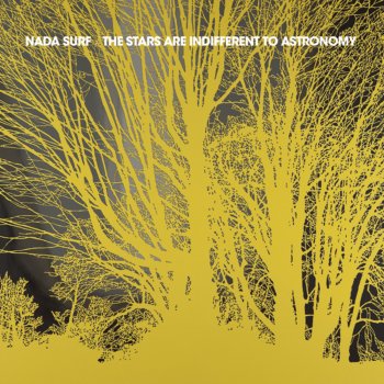 Nada Surf No Snow on the Mountain