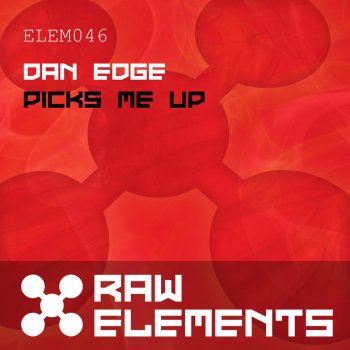 Dan Edge Picks Me Up (Echo Remix)