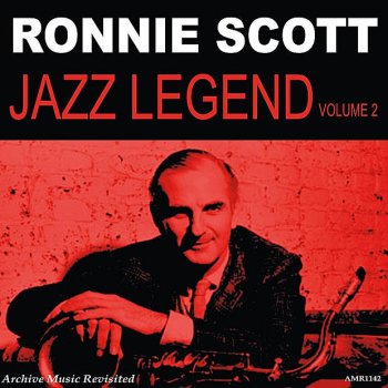 Ronnie Scott I Didn't Know What Time It Was