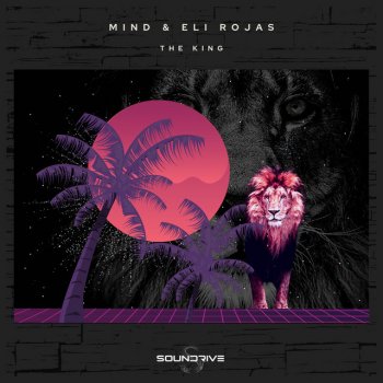 Mind feat. Eli Rojas The King