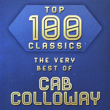 Cab Calloway Crazy Bout My Baby