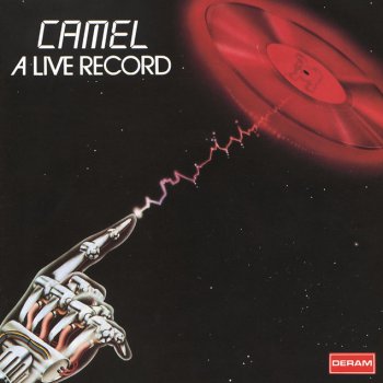 Camel Never Let Go - Live At Hammersmith Odeon