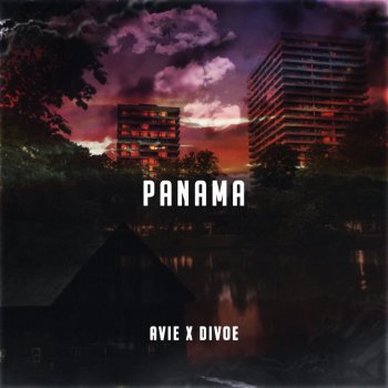 Avie feat. Divoe Panama