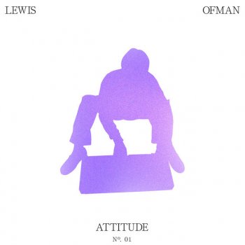 Lewis OfMan Attitude
