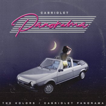 The Kolors Cabriolet Panorama
