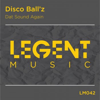 Disco Ball'z Dat Sound Again (Radio Mix)