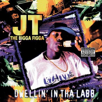 JT the Bigga Figga Representing