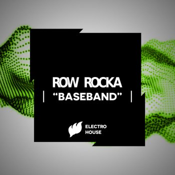 Row Rocka Baseband
