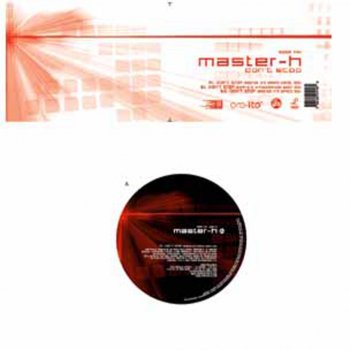 Master H don't stop (Master H's Space mix)