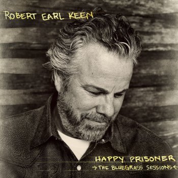 Robert Earl Keen Old Home Place