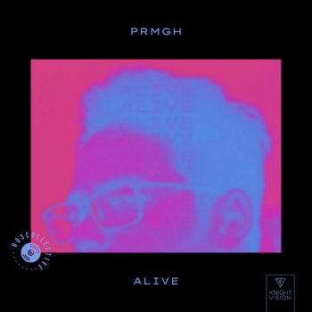 PRMGH Alive