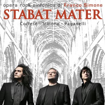 Franco Simone feat. Gianluca Paganelli & Michele Cortese Stabat Mater