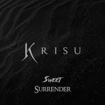 Krisu Sweet Surrender